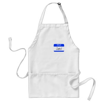 Hello  My Name Is Name Tag (blue) Adult Apron by teeloft at Zazzle