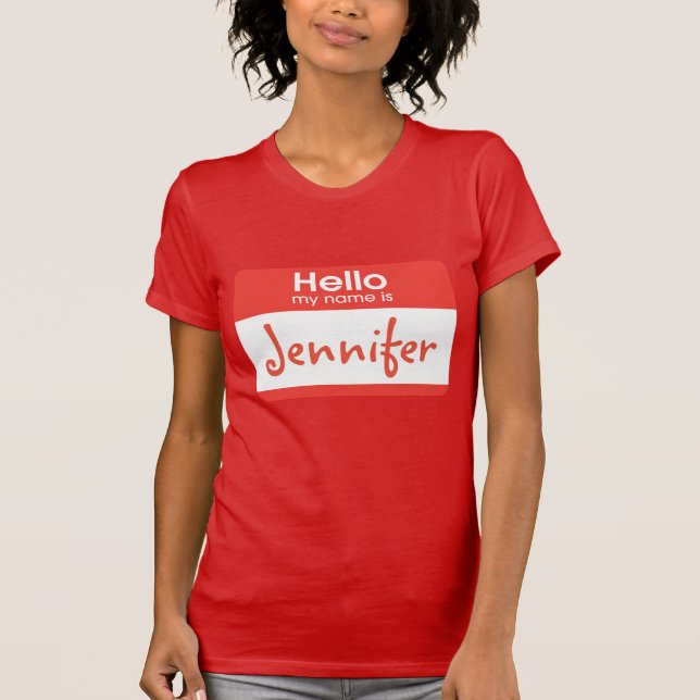 Hello My Name Is Name Tag Tshirt (Front)