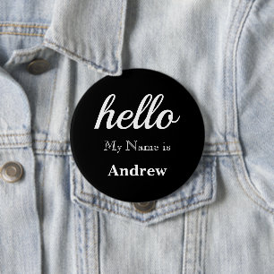 Hello My name is Personalized Any Custom Color Button