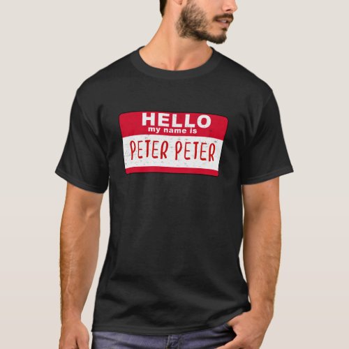 Hello My Name is Peter Peter Pumpkin Eater T_Shirt