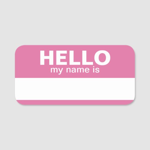 Hello my name is _ Pink _ Business Contact Info Name Tag