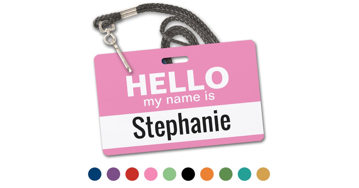 Hello my name is - pink custom employee badge | Zazzle