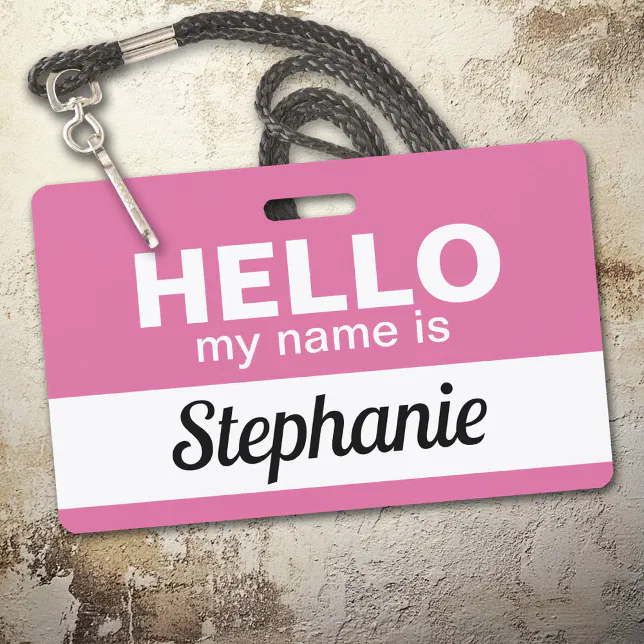 Hello my name is - Pink - Custom Employee Name Badge | Zazzle