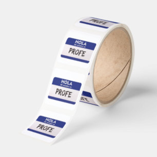 Hello My Name Is Profe - Spanish Class Teacher Square Sticker