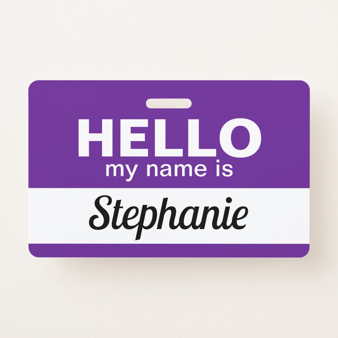 Hello my name is Purple Custom Employee Name Badge | Zazzle