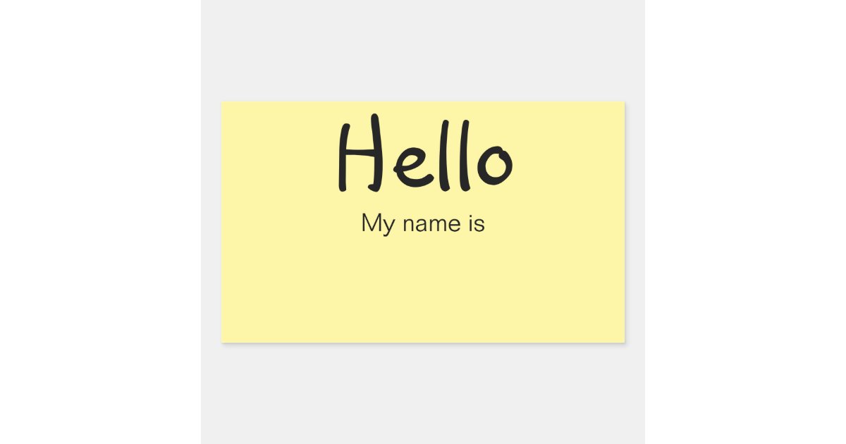 Hello, My Name Is Rectangular Sticker | Zazzle