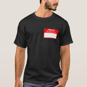Hello My Name Is Red Blank Nametag Funny Novelty T T-Shirt
