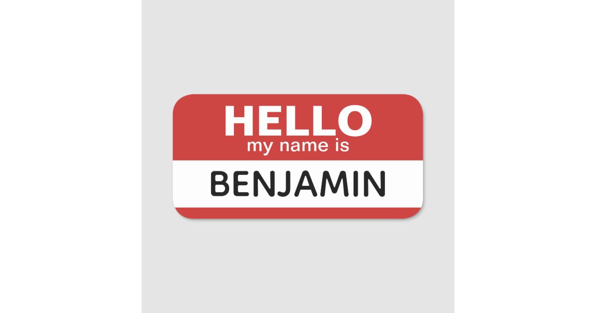 Hello my name is - red - Custom Employee Name Name Tag | Zazzle