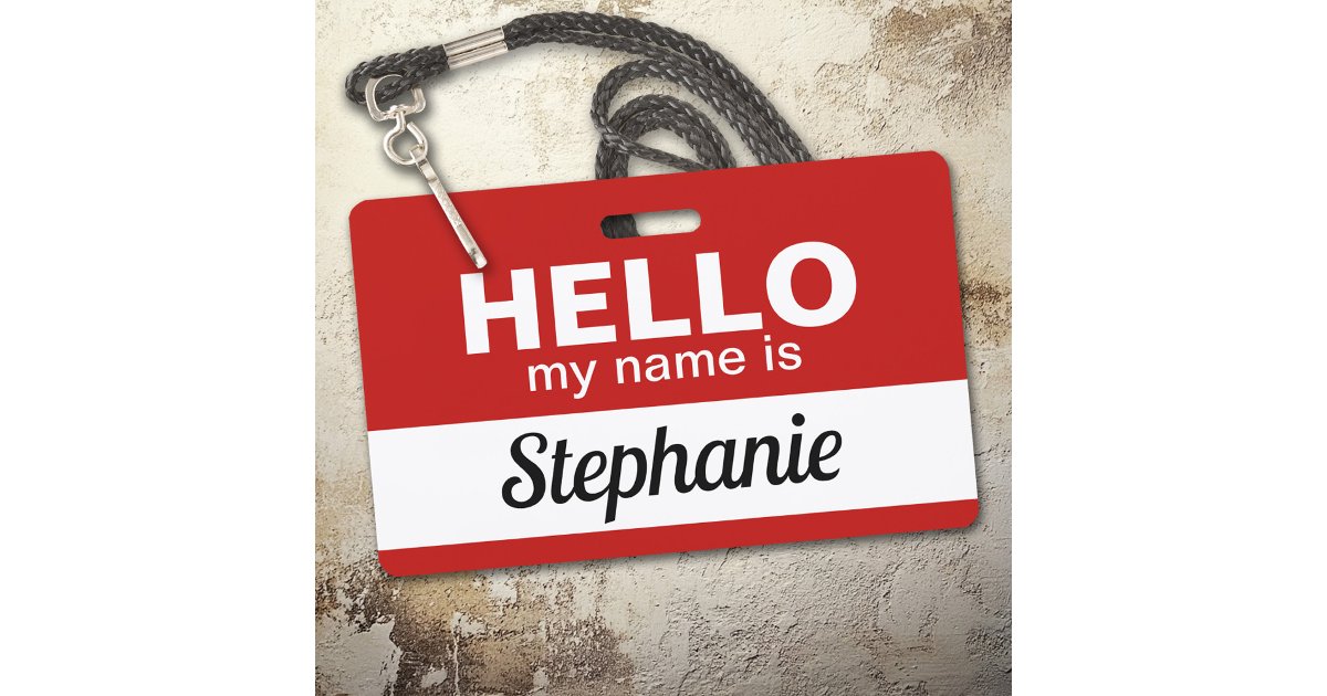 Hello my name is - red Custom Employee Name Script Badge | Zazzle