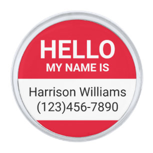 Hello my name is red custom name contact info id silver finish lapel pin