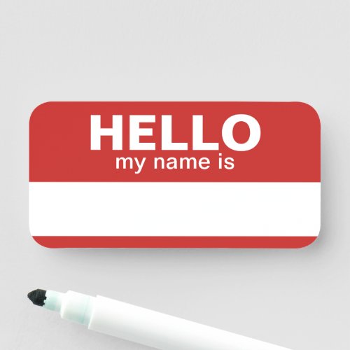 Hello my name is _ red _ Employee Dry Erase Name Tag