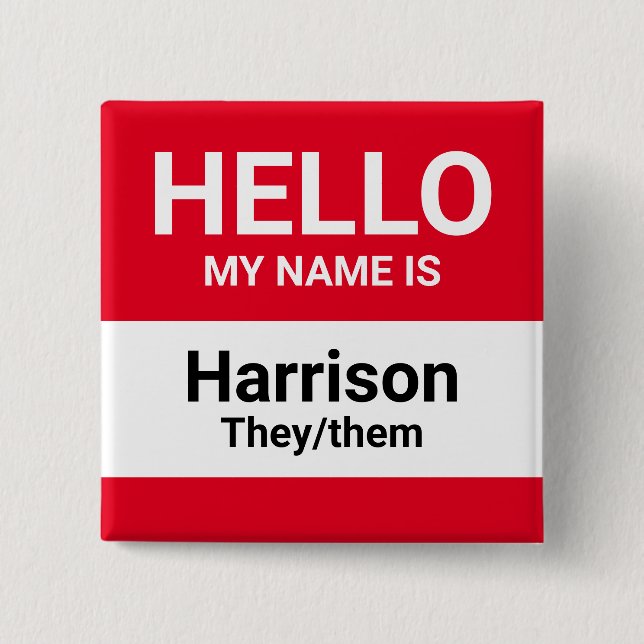 Hello my name is red name pronouns identification  button (Front)