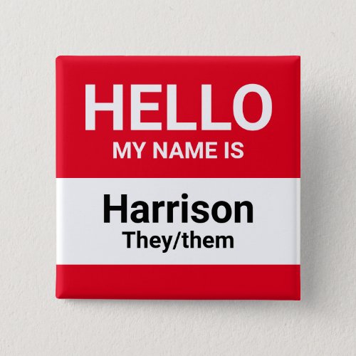 Hello my name is red name pronouns identification  button