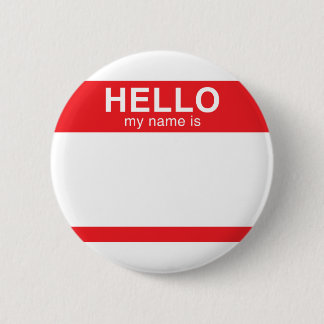 Hello My Name Is - Red Pinback Button