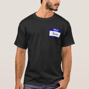 Hello My Name Is Reese (Blue) T-Shirt