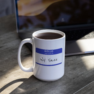 Hello My Name is Rude or Funny Blue Customizable Coffee Mug