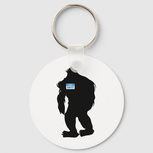 Hello-My Name Is Sasquatch Keychain (Front)
