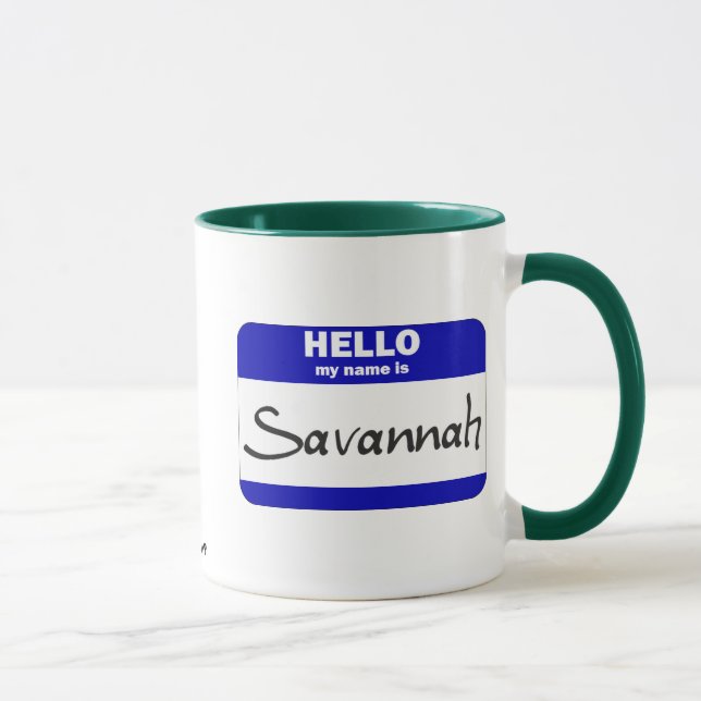 Hello My Name Is Savannah (Blue) Mug (Right)