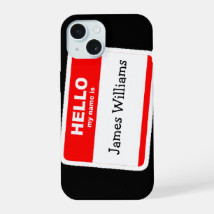 Hello My Name Is Sticker iPhone 15 Case