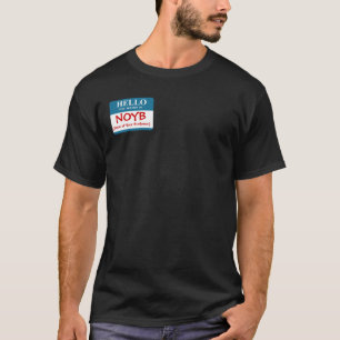 Hello, My Name Is T-Shirt