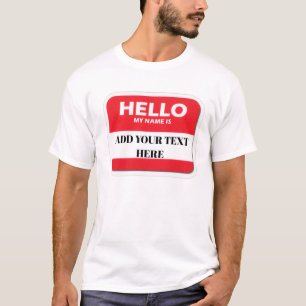 Hello my name is T-shirt