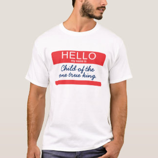 Hello My Name Is... T-Shirt