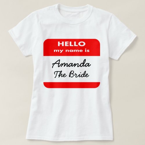 HELLO MY NAME IS T SHIRTADD UR FUNNY TEXT T_Shirt