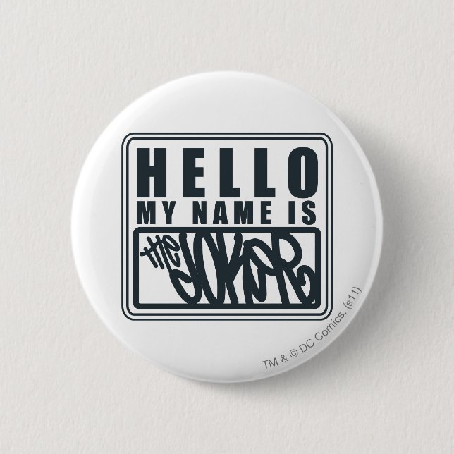 Hello My Name is the Joker Button (Front)