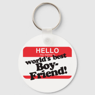 Hello My Name Is World's Best Boyfriend Keychain