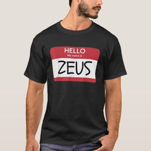 Hello My Name Is Zeus Funny Greek God Halloween T_Shirt