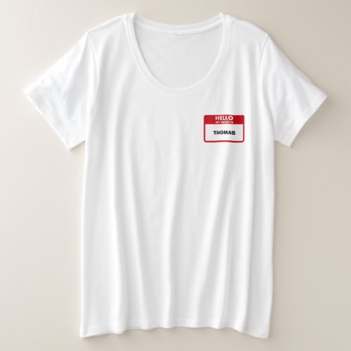 Hello my name TAG Team Building Activity costume Plus Size T_Shirt