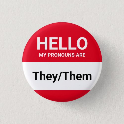 Hello my pronouns are red custom gender ID tag Button