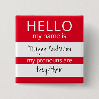 HELLO Name and Pronouns Badge Button