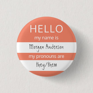 HELLO Name and Pronouns Badge Button