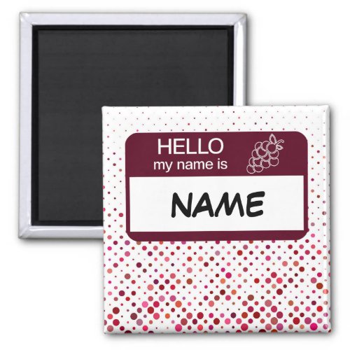Hello Name Badge Wine Polka Dots Customized Magnet