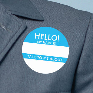 Hello Name Tag blue with Talk To Me About
