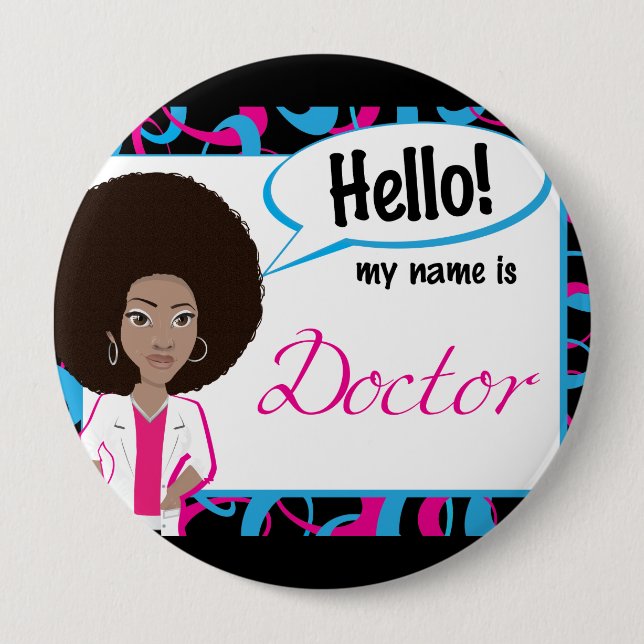 Hello Name Tag - Dr. Afro Pinback Button (Front)