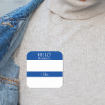 Hello Name Tag Sticker Badge Funny Party humor<br><div class="desc">*** Purchase the Matte Finish when using this sticker as a name tag*** This design may be personalized in the area provided by changing the photo and/or text. Or it can be customized by clicking Personalize this Template and then choosing the click to customize further option and delete or change...</div>