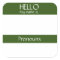 Hello Name Tag Sticker Badge Pronouns are