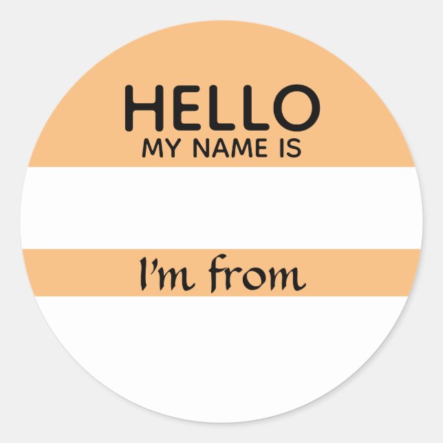 Hello Name Tag Where I Am From (Front)