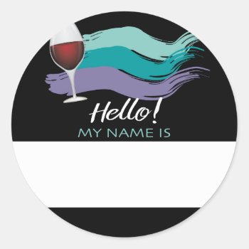 Hello Name Tag Wine And Painting Event by Sideview at Zazzle