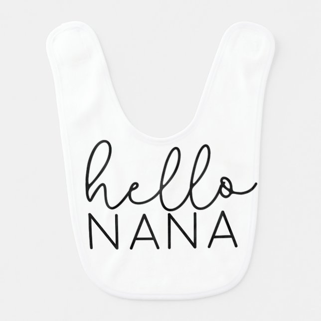 Hello NANA Personalized Gift for Baby Grandma Bib (Front)
