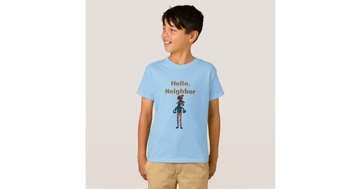 Hello Neighbor Funny kids shirt | Zazzle.com