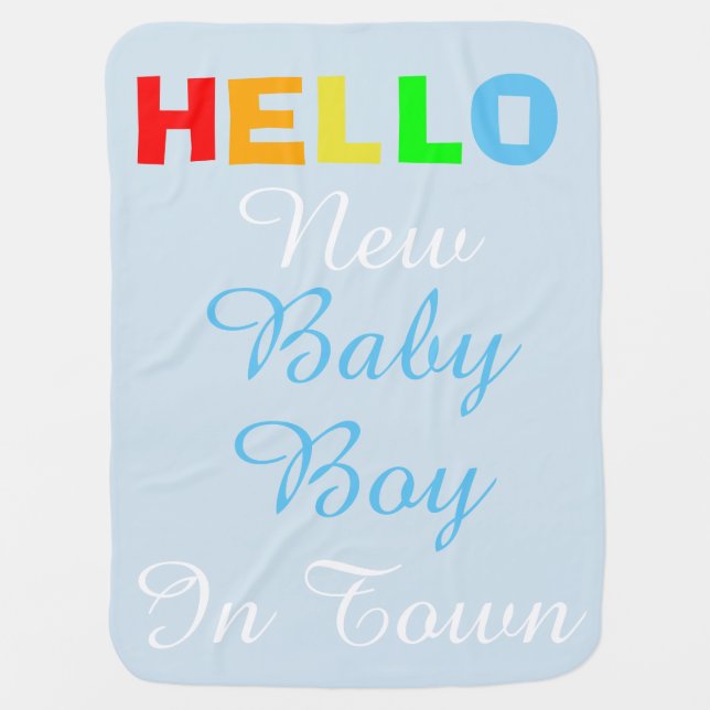 Hello New Baby Boy in Town Blue Blanket (Front)