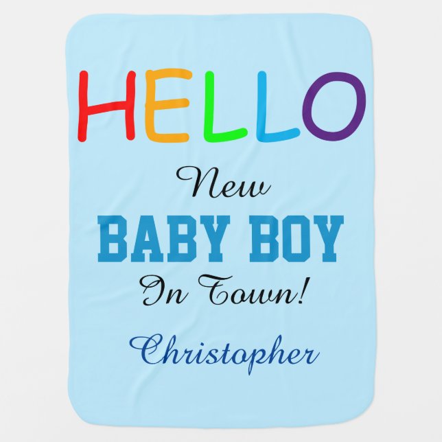 Hello New Baby Boy Name Baby Blanket (Front)