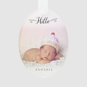 Hello New Baby Girl Boy Personalized Photo Ornament
