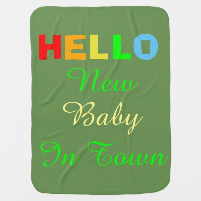 Hello New Baby in Town Green Blanket (Front)