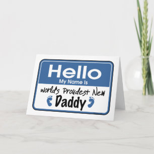 Hello New Daddy Card