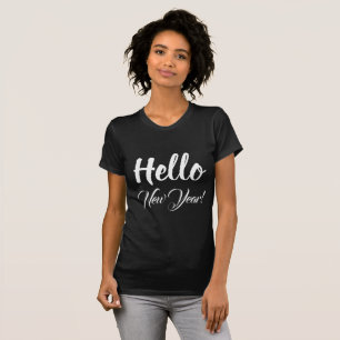 Hello New Year Typography Black White Custom Text T-Shirt