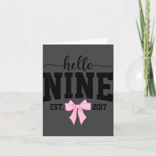 Hello Nine Est 2017 Coquette Bow 9th Birthday Girl